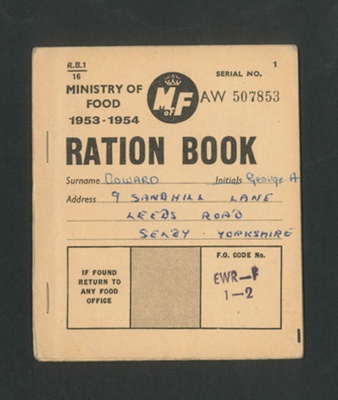 Ministry of Food - ration book 1953-1954 - George A. Coward - Selby - Yorkshire; 34528