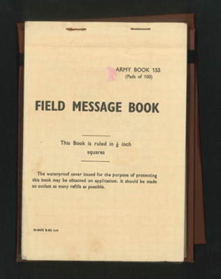 Field Message Book - Army Book 153 - with hand written notes ; 80503