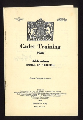 Pamphlet - "Cadet training" 1938 - addendum (drill in threes) - H.M.S.O. - 1939; 1/01/1939; 5637