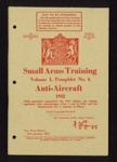 Small arms training pamphlet no: 6 - "Anti-aircraft" - War Office - 14/01/1942; 14/01/1942; 5617