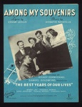 Sheet Music - "Among My Souvenirs" by Edgar Leslie & Horatio Nicholls - 1927; 1/01/1927; 6176 Sheet Music - "Among My Souvenirs" by Edgar Leslie & Horatio Nicholls - 1927; 1/01/1927; 6176