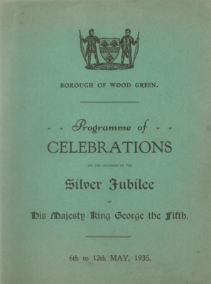 Programme - Celebrations on the Silver Jubilee of His Majesty King George the Fifth - 06/05/1935; 6/05/1935; 38491 Programme - Celebrations on the Silver Jubilee of His Majesty King George the Fifth - 06/05/1935; 6/05/1935; 38491