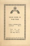 Leaflets (2) - Civil Defence No.4 - Your Food In Wartime; 83737 Leaflets (2) - Civil Defence No.4 - Your Food In Wartime; 83737