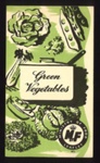 Ministry of Food leaflet No.1. - "Green vegetables"; 21127