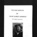 Booklet - "The War Service Of David A. Kendrick PJX 192461 Royal Navy" - D.E.M.S. Gunlayer; 1/01/1988; 1850