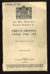 Pamphlet - A.R.P training pamphlet no: 2 - "Objects dropped from the air" - H.M.S.O. 1941; 1/01/1941; 5350 Pamphlet - A.R.P training pamphlet no: 2 - "Objects dropped from the air" - H.M.S.O. 1941; 1/01/1941; 5350