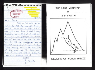 Photocopy of book - "The last mountain" by J.F. Snaith - memoirs of life in the Durham Light Infantry during WW2; 6117 Photocopy of book - "The last mountain" by J.F. Snaith - memoirs of life in the Durham Light Infantry during WW2; 6117
