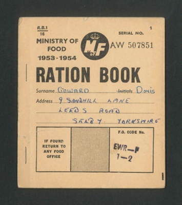 Ministry of Food - ration book 1953-1954 - Doris Coward - Selby - Yorkshire; 34529 Ministry of Food - ration book 1953-1954 - Doris Coward - Selby - Yorkshire; 34529