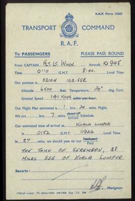 R.A.F. form 1256F - flight message to passengers from R.A.F. transport command navigator on flight to Kuala Lumpur - (photocopies in hut 9); 2687 R.A.F. form 1256F - flight message to passengers from R.A.F. transport command navigator on flight to Kuala Lumpur - (photocopies in hut 9); 2687