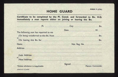 Home Guard form P (lta) - notification of personnel joining or leaving Home Guard battalion - September 1943; 1/09/1943; 5594 Home Guard form P (lta) - notification of personnel joining or leaving Home Guard battalion - September 1943; 1/09/1943; 5594