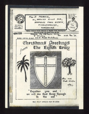 Christmas card- to a 'Mrs. J. Morris' from The Eighth Army dated 10.11.1943 ; 78812
