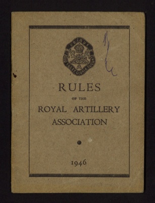 Booklet- "Rules of the Royal Artillery Association" - 1946; 1/01/1946; 6475
