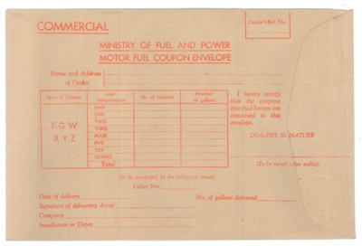 Ministry of Fuel and Power Motor Fuel Coupon Envelope - Commercial Dealers.; 83622 Ministry of Fuel and Power Motor Fuel Coupon Envelope - Commercial Dealers.; 83622