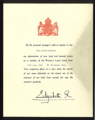 Certificate - from Queen Elizabeth to Miss Mollie Pickard - appreciation of Women's Land Army service from 19/06/1943 to 07/03/1946 - in original envelope; 19/06/1943; 6483
