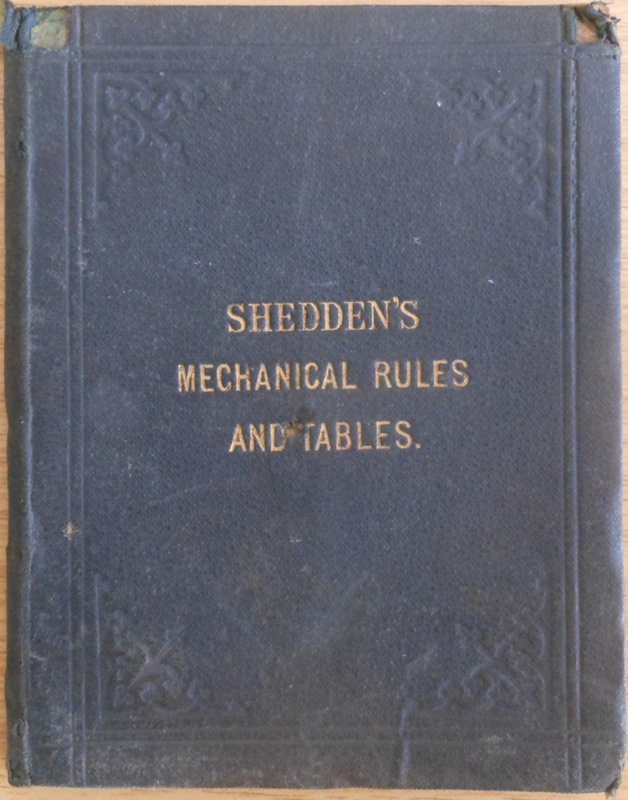 Shedden's Mechanical Rules; John Shedden; 1899; LESLS1141.2 eHive