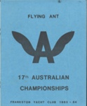 17th Flying Ant Australian Championships Frankston Yacht Club 1983-84 Programme; S705