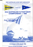 63rd Australian 16ft  Skiff Championship 1985 Programme; S714