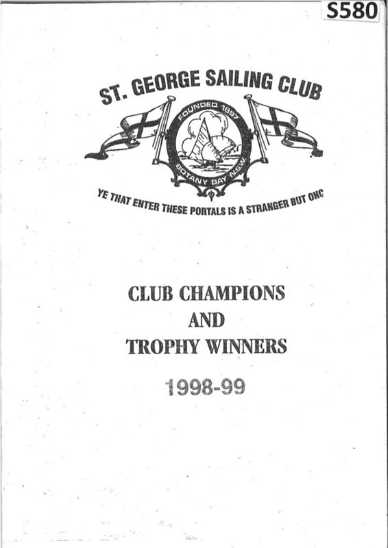 St Sailing Club Club Champions and Trophy Winners 1998 99; S580