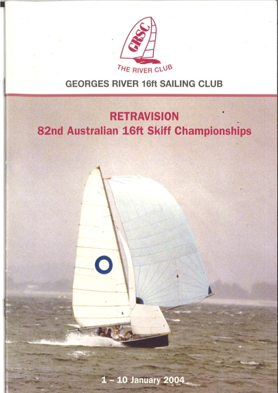 82nd Australian 16ft Skiff Championship 1996 Programme Georges River ...