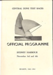 Central Zone Test Races Official Programme Sydney Harbour Season 1962-63; M83