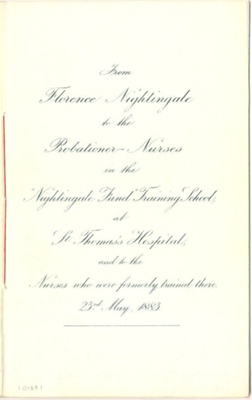 Letter from Florence Nightingale to the Probationer Nurses at St Thomas' Hospital, 23rd May 1883; Florence Nightingale; 23/05/1883; 0169.01