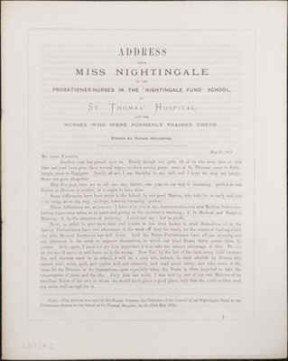 Address from Miss Nightingale to the Probationer-Nurses in the 'Nightingale Fund' School at St Thomas' Hospital, 1873
; Spottiswoode & Co.; 23/05/1873; 0724.02