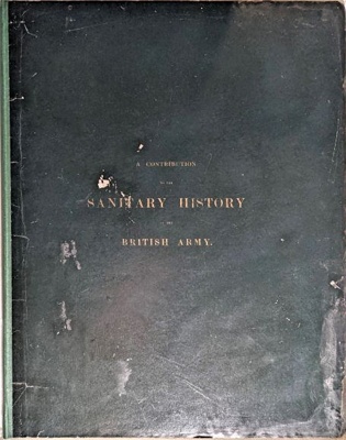 A Contribution to the Sanitary History of the British Army; Florence Nightingale; 1859; 0734