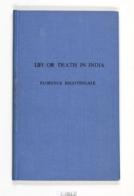 Life or Death in India; Florence Nightingale; 1874; 0256.02