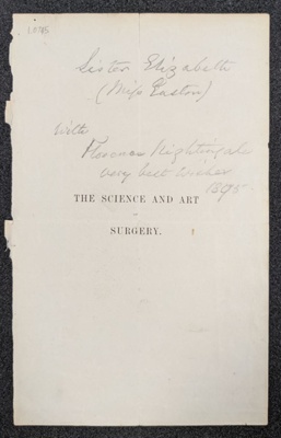 "The Science and Art of Surgery" title page inscribed by Florence Nightingale; Florence Nightingale; 1895; 0745