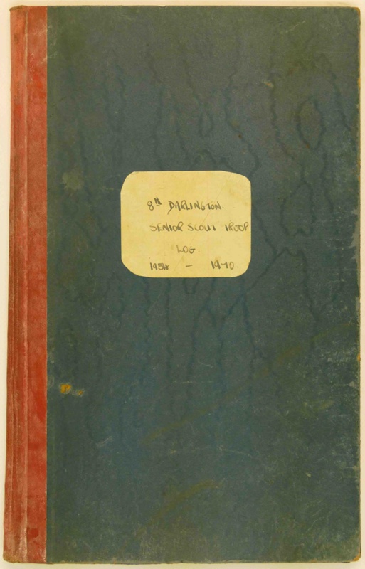 Senior Scout Troop Log Book 1954 - 1970; 8th Darlington Scout Group ...