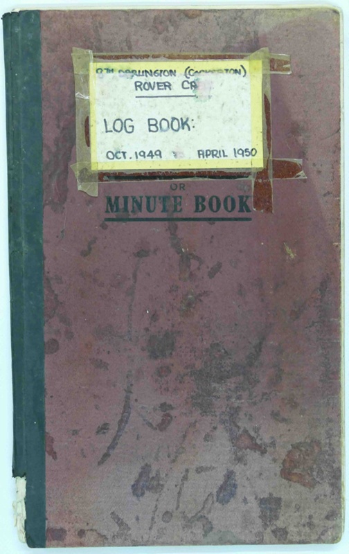 Rover Crew Log Book October 1949 - April 1950; 8th Darlington Scout ...