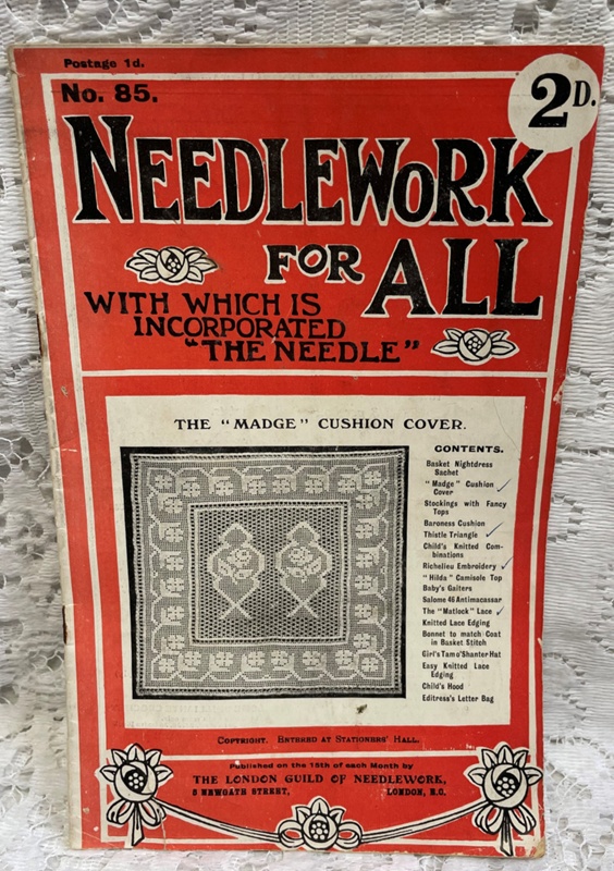 "Needlework for all" Magazine Vol. VIII; The London Guild of Needlework