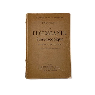 La Photographie Stéréoscopique en noir et en couleur; Coustet, Ernest; M-D065
