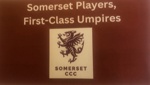Somerset CCC Players who became First Class Umpires; Somerset Cricket Museum; 2024; SCM.003011
