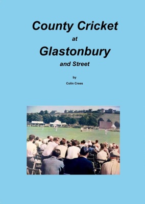 County Cricket at Glastonbury and Street; Colin Crees; SCM.002962