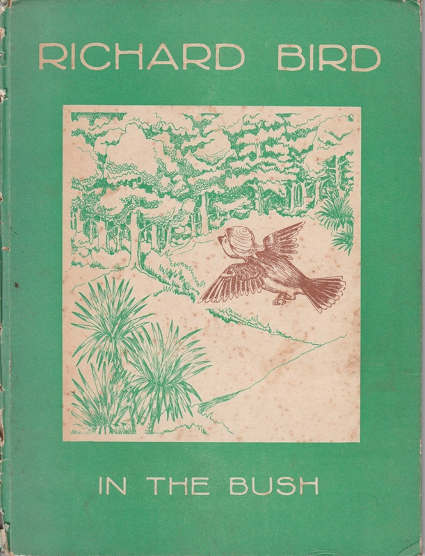 Richard Bird in the bush; Atkinson, Mollie Miller, 1909-1950.; 1944