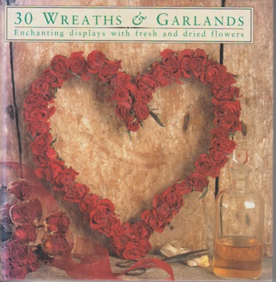 30 wreaths & garlands; Eaton, Fiona; 1980; 1860351964; 2019.4.05