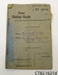 Book, ration; The Rationing Emergency Regulations; October 1943; CT82.1621d