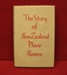Book - The Story of New Zealand Place Names; Reed, A.W.; 1952; CT80.1367B
