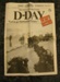 Newspaper - The London Times: The Mass Attack on Occupied Europe D Day - Let us go forward to victory.; The London Times; 7 June 1944; CT99.3027.12