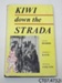 Book [Kiwi Down the Strada]; Hobbs, Leslie; 1963; CT07.4732i