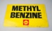 Advertising Sign [Methyl Benzine]; Shell Oil (New Zealand) Limited (estab. 1959); 2016.119.2