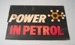 Advertising Sign [Power in Petrol]; Shell Oil (New Zealand) Limited (estab. 1959); 2016.118.3
