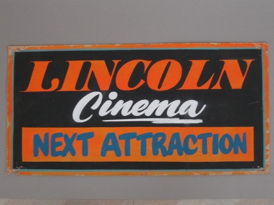 Sign / Lincoln Cinema next attraction image item