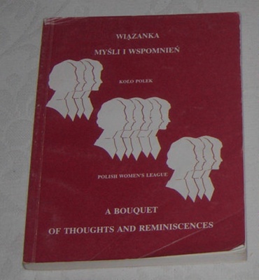 Book - A Bouquet of Thoughts & Reminiscences; CRCWCC; 1991; 1994-2138-1 
