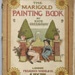 Painting Book, 'The Marigold Painting Book by Kate Greenaway'; Frederick Warne and Company; c1885-1900; GH003692