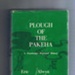 "Plough of the Pakeha: A Cambridge Regional History" by Eric Beer & Alwyn Gascoigne; Eric Beer & Alwyn Gascoigne; 993.357 Bee