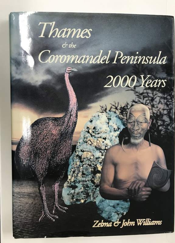 Book, Thames & the Coromandel Peninsula 2000 Years