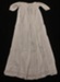 Gown, Christening; unknown; 1900ca; 90.42