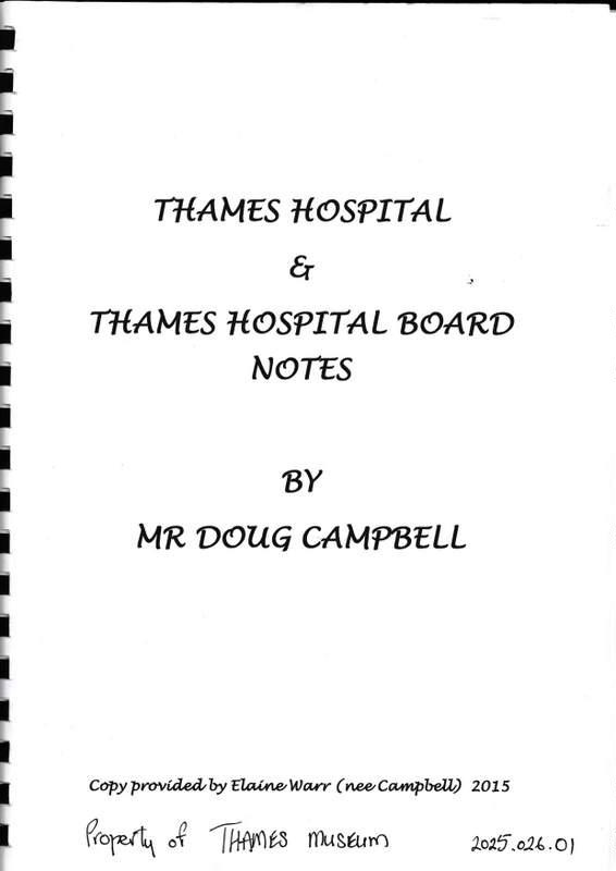 Booklet, Thames Hospital & Thames Hospital Board Notes